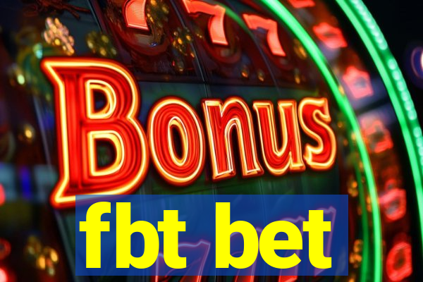 fbt bet